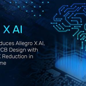 Cadence launched Allegra X AI, which aims to accelerate the PCB design process, which can shorten the turnover time by more than 10 times